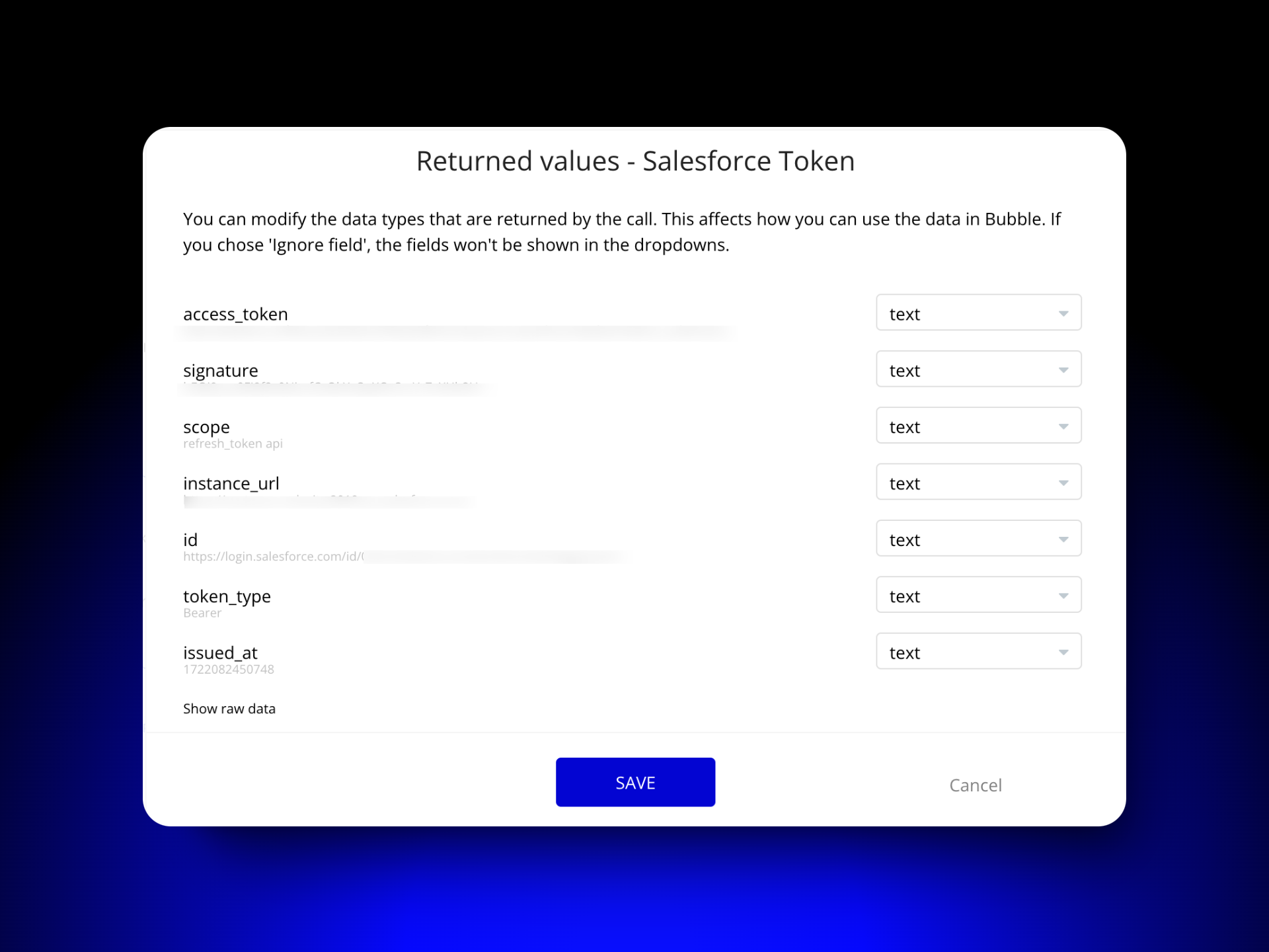 Bubble.io 'Returned values, Salesforce Token' dialog listing each saved field (access_token, signature, scope, instance_url, id, token_type, issued_at) with its inferred data type set to text