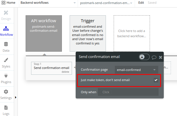 Bubble.io 'Send confirmation email' action panel with Confirmation page set to email-confirmed and the 'Just make token, don't send email' checkbox ticked