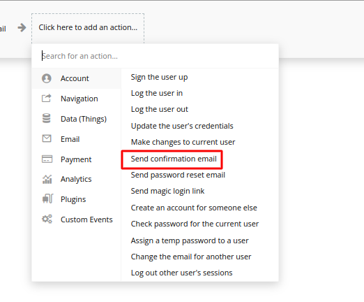 Bubble.io action picker with the Account category open and 'Send confirmation email' highlighted in red, the action used to generate the verification token