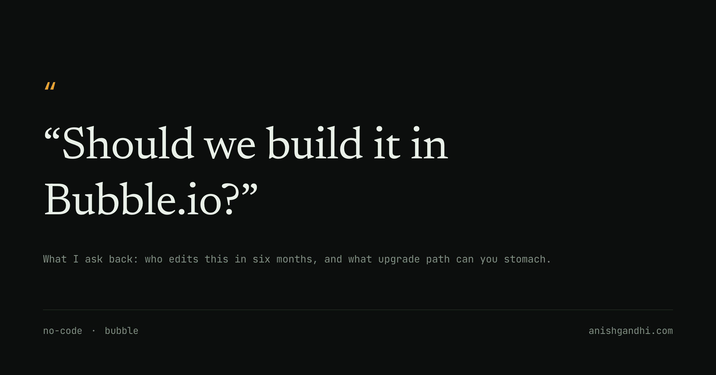 Should we build it in Bubble.io?