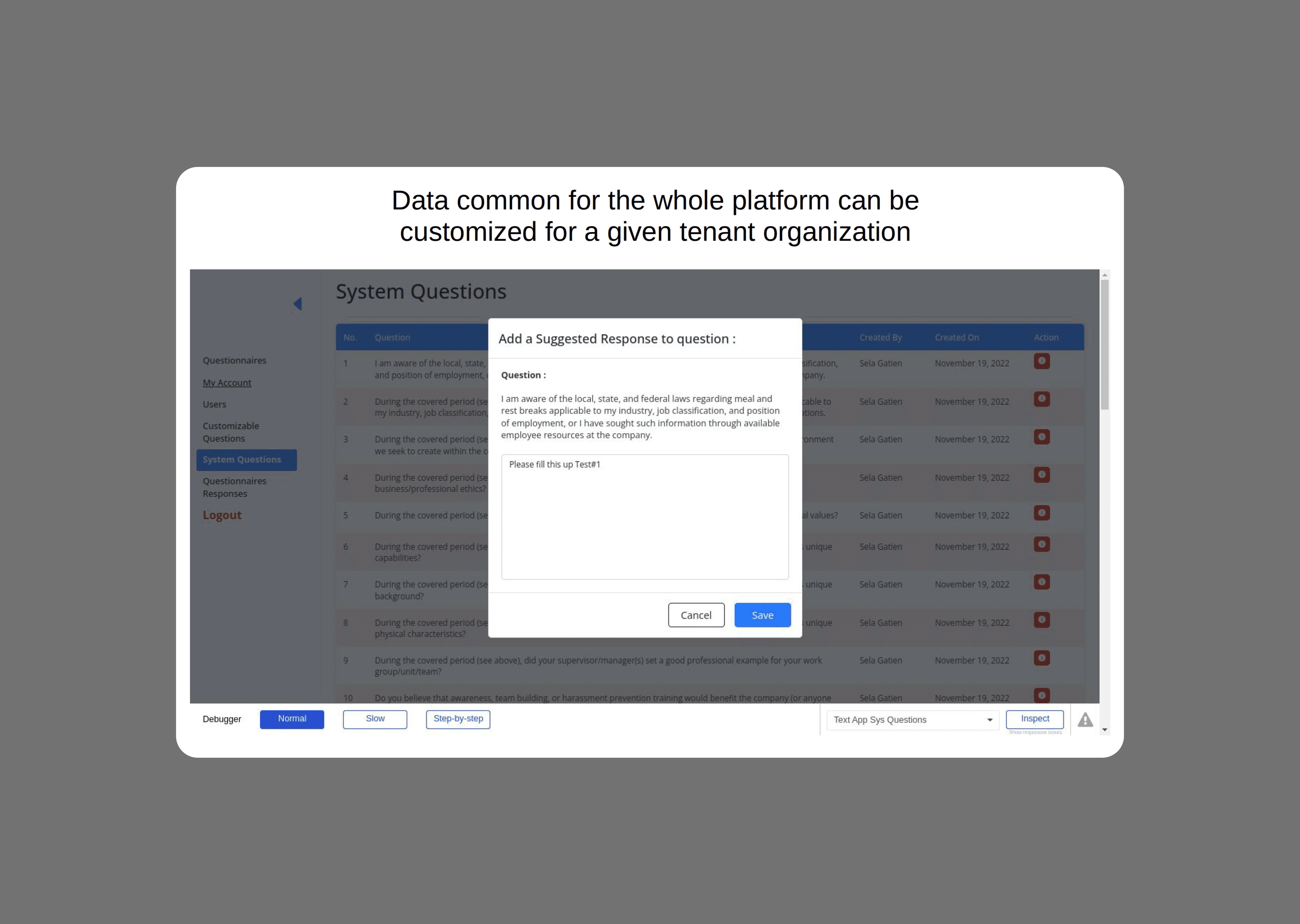 The system questions screen with a suggested response modal open, letting an admin pre-author response language that the end user can accept or edit