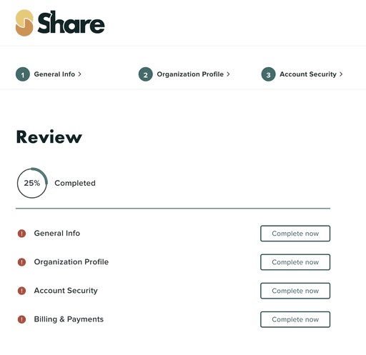 The ShareTalent organisation onboarding review page with a three-step progress indicator and a 25 percent completion ring, listing General Info, Organization Profile, Account Security, and Billing and Payments sections