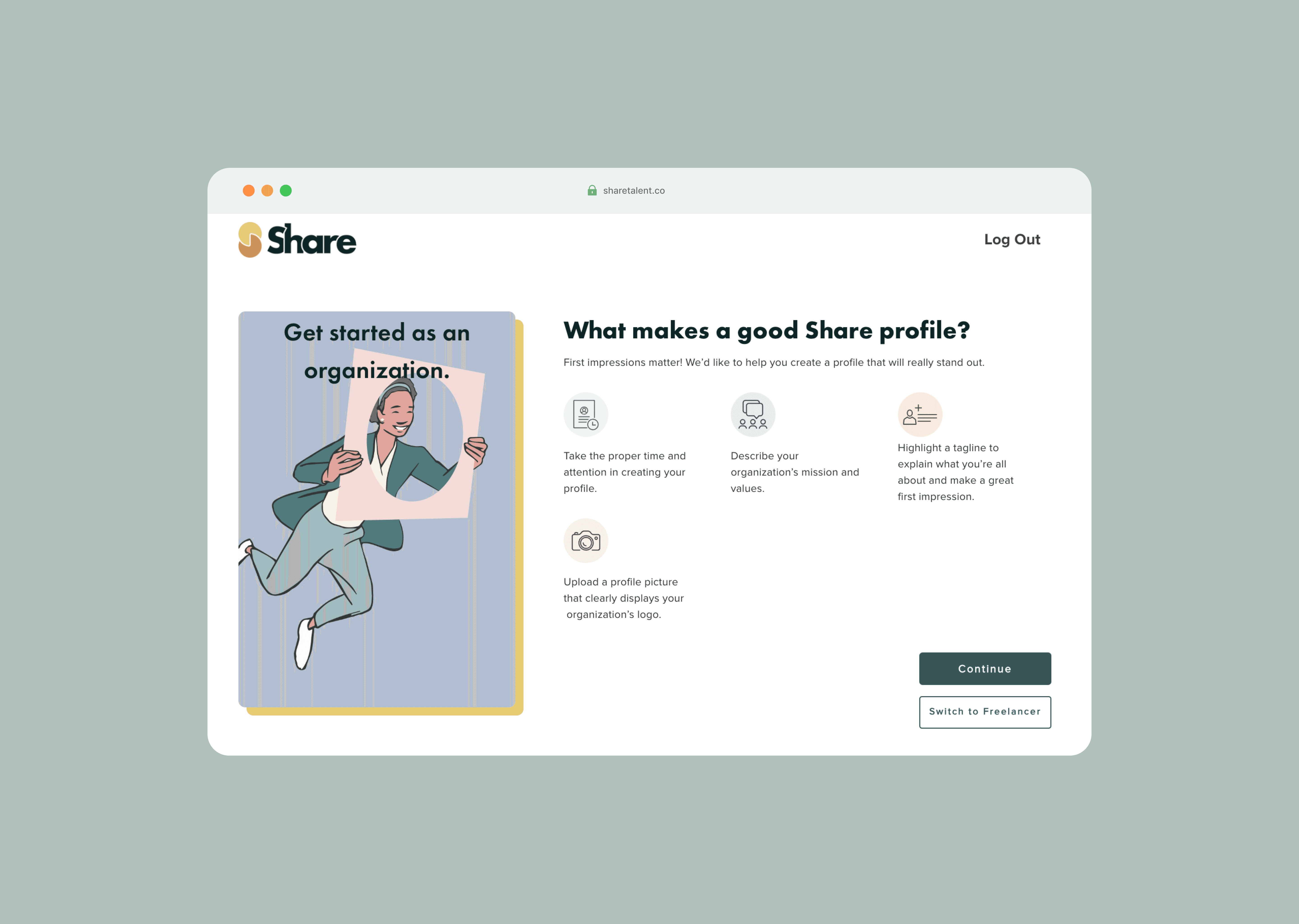 The ShareTalent onboarding step Get started as an organization with profile tips and Continue or Switch to Freelancer options, the mirror entry for the non-profit side of the marketplace