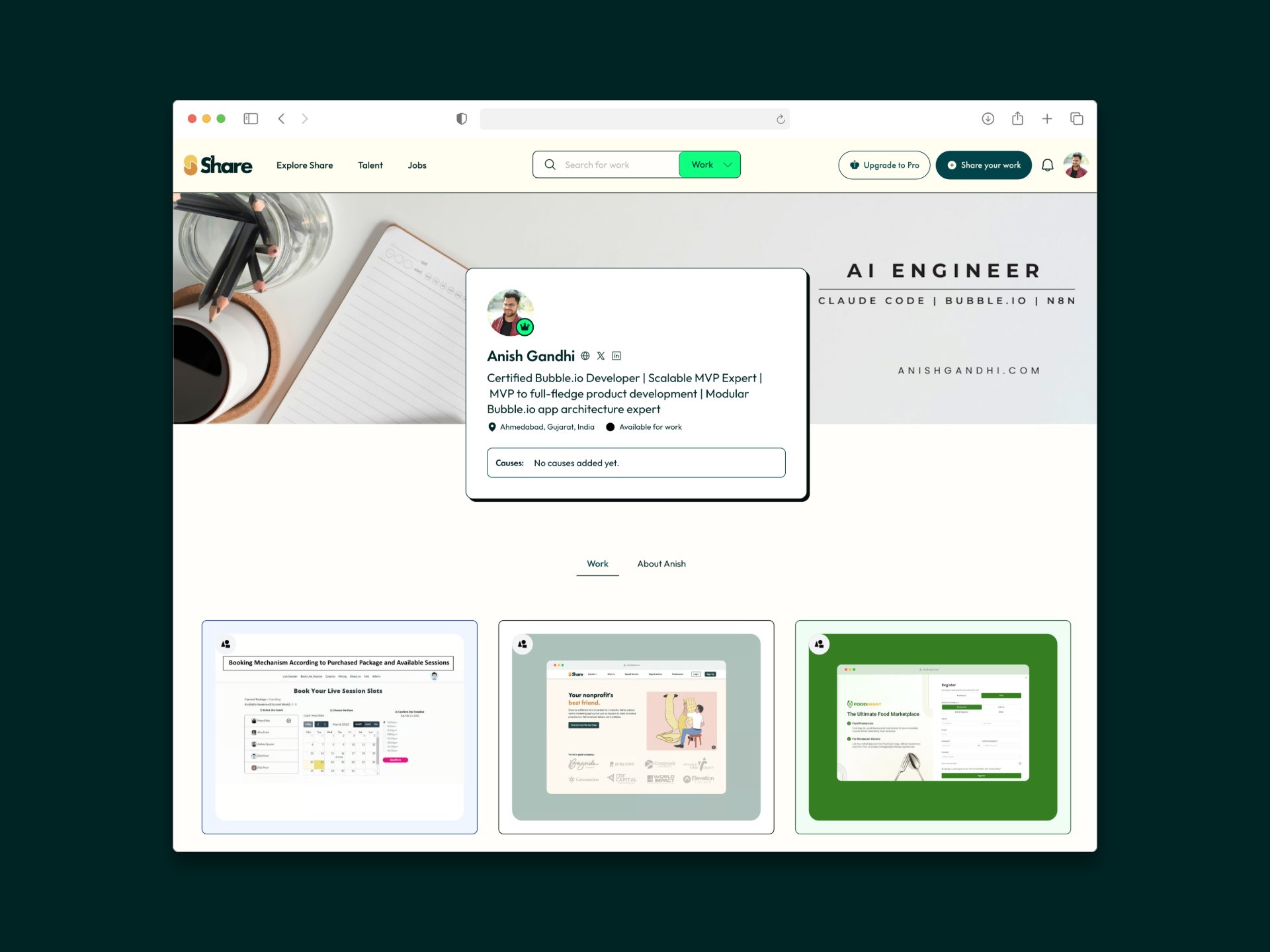 An individual talent profile page on ShareTalent v2 for Anish Gandhi, with the headline AI Engineer over a tagline of Claude Code, Bubble.io, and n8n on the right, the talent's avatar and bio on the left over a desk photograph, and the Work tab open with the start of the embedded work-sample grid below